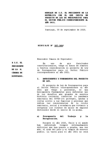 Mensaje Presidencial y Articulado Proyecto de Ley de Presupuestos 2021 Mensaje Presidencial y Articulado Proyecto de Ley de Presupuestos 2021