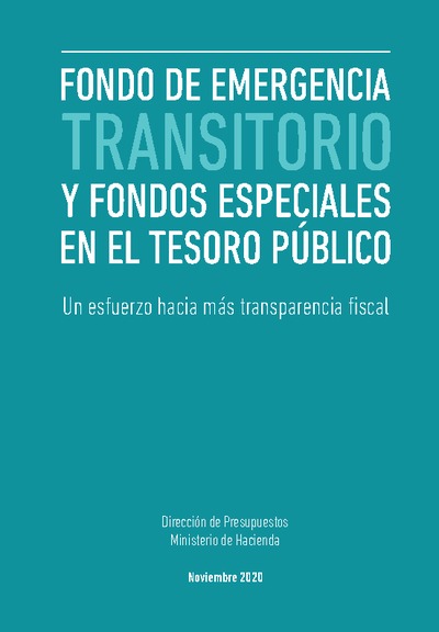 Fondo de Emergencia Transitorio y Fondos Especiales en el Tesoro Público Fondo de Emergencia Transitorio y Fondos Especiales en el Tesoro Público