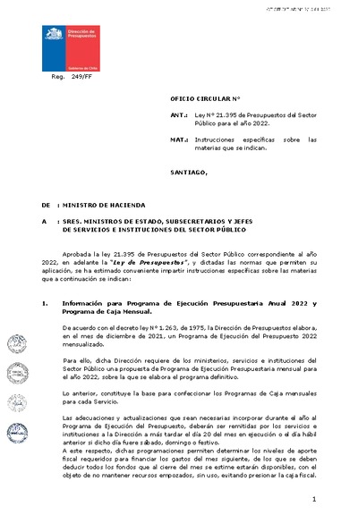 Instrucciones para la Ejecución de la Ley de Presupuestos del Sector Público año 2022 Instrucciones para la Ejecución de la Ley de Presupuestos del Sector Público año 2022