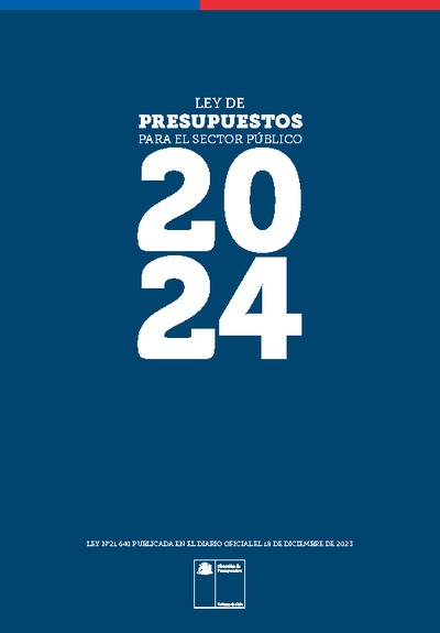 Ley de Presupuesto del Sector Público año 2024 Ley de Presupuesto del Sector Público año 2024
