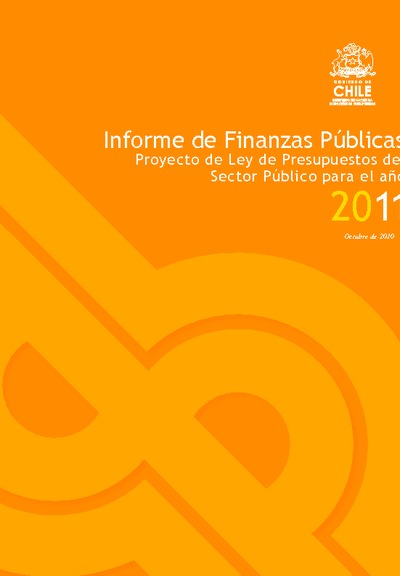 Informe de Finanzas Públicas del Proyecto de Ley de Presupuestos del Sector Público del año 2011