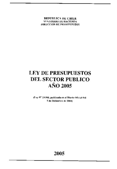 Ley de Presupuestos del Sector Público año 2005 Ley de Presupuestos del Sector Público año 2005