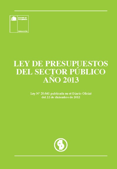 Ley de Presupuesto del Sector Público año 2013 Ley de Presupuesto del Sector Público año 2013