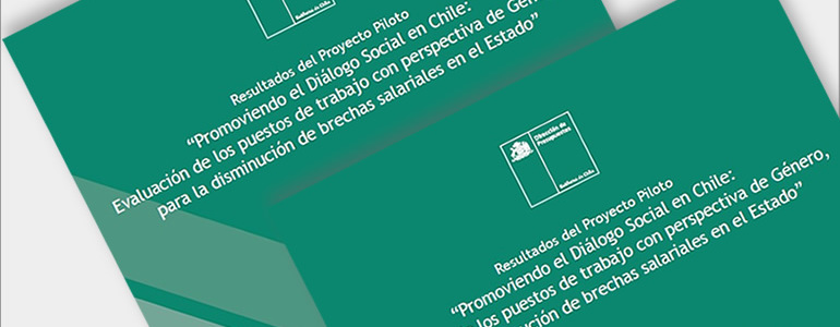 Dipres publica Resultados de Proyecto Piloto: Promoviendo el Diálogo Social en Chile Dipres publica Resultados de Proyecto Piloto: Promoviendo el Diálogo Social en Chile