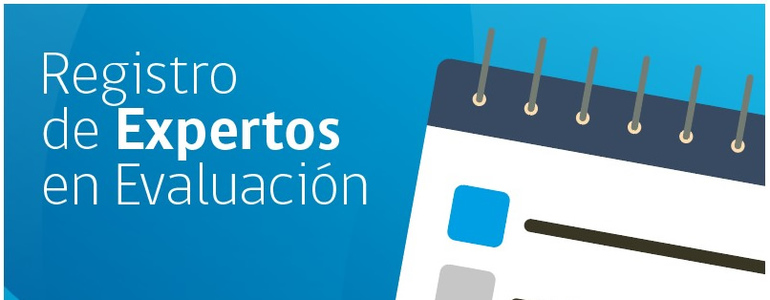 Registro de Expertos en Evaluación Registro de Expertos en Evaluación