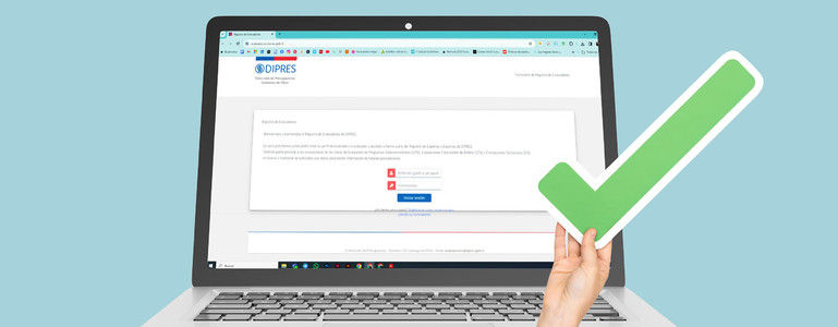 Dirección de Presupuestos iniciará dos procesos de evaluación ex post: inscríbete en el Registro de Evaluadores y Evaluadoras Dirección de Presupuestos iniciará dos procesos de evaluación ex post: inscríbete en el Registro de Evaluadores y Evaluadoras